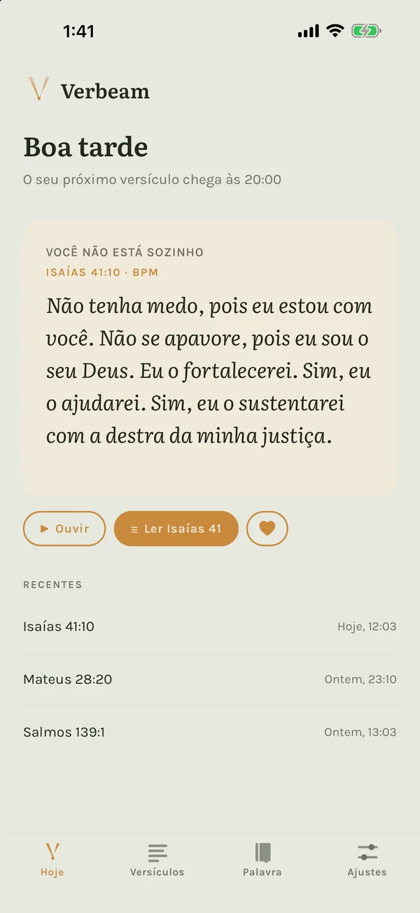 Tela Hoje do Verbeam: Isaías 41:10, com Ouvir, Ler Isaías 41 e um coração para guardar
